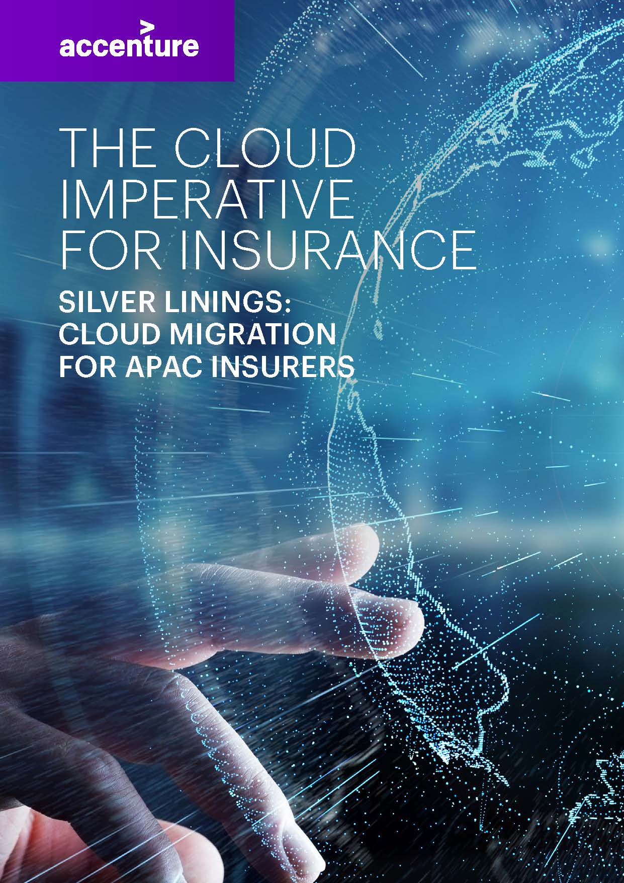 Silver linings: Cloud migration for APAC insurers | Insurance Blog ...